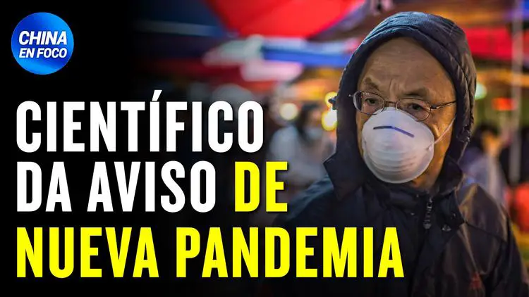 Imagen de Sin rodeos: “Es posible que entremos en otra pandemia”, advierte científico experto