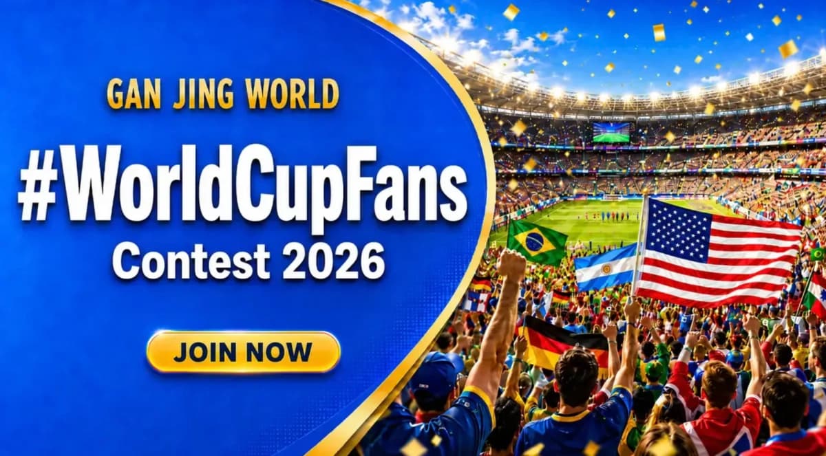 Copa Mundial 2026: Gan Jing World organiza el concurso #WorldCupFans con premios a nivel mundial